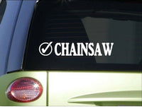 Chainsaw Check *I020* 8" Sticker decal vinyl lumberjack timber logger logging