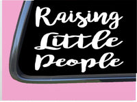 Raising Little People TP 275 Sticker 6" Decal motherhood mom life mama mother