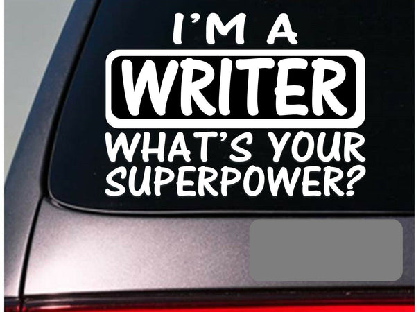 I'm a writer sticker decal *E135* books publisher best seller
