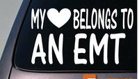 My heart belongs to an EMT sticker decal ambulance *D815*