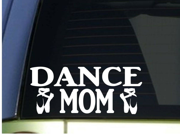 Dance Mom sticker *H329* 8.5 inch wide vinyl dance ballet tap jazz