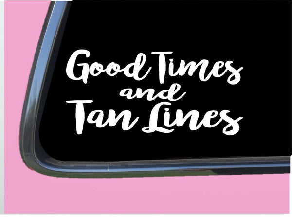 Good Times Tan Lines TP 295 Sticker 8" Decal beach girl tanning oil lotion