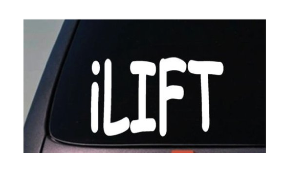 I LIFT STICKER GYM WEIGHTLIFTING car decal window laptop 5" *C434*