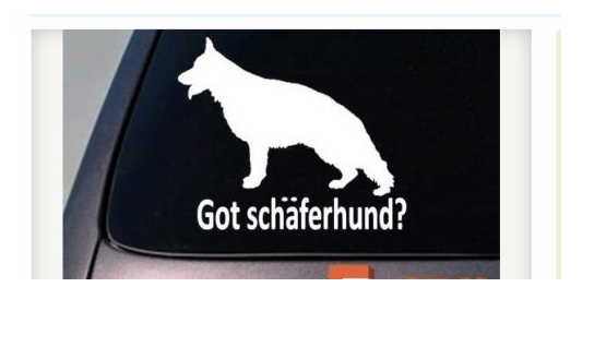 Got Schäferhund? German Shepherd Dog Window 6" Decal Sticker Malinois Schutzhund