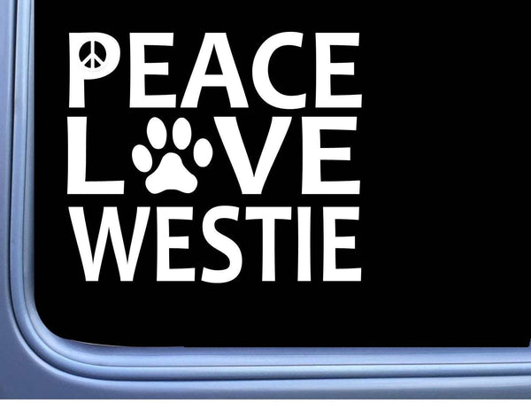 Westie Peace Love L627 West Highland Terrier Dog Sticker 6" decal