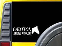 Caution Show Horses *J742* 8 inch horse Decal Sticker