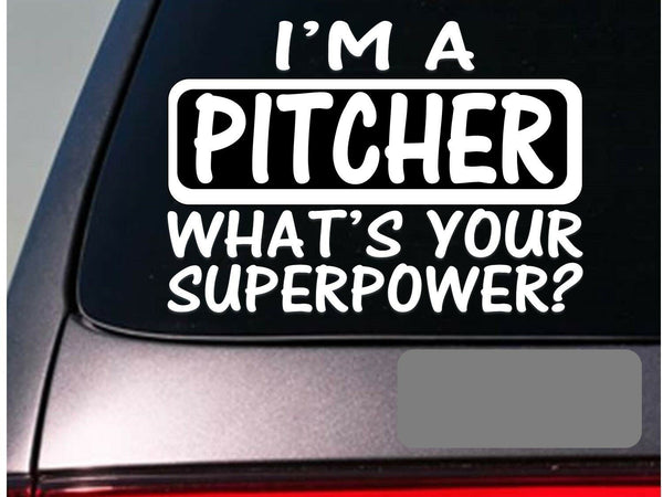 I'm an pitcher sticker decal *E117* softball basball bat glove