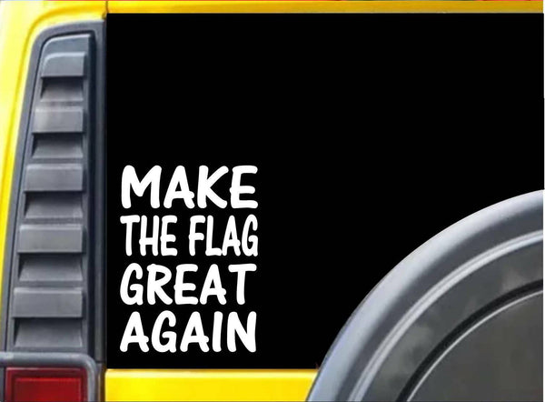 Make the Flag Great Again L200 8" vinyl decal merica sticker