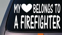 My heart belongs to a firefighter *D754* sticker decal firetruck fireman siren