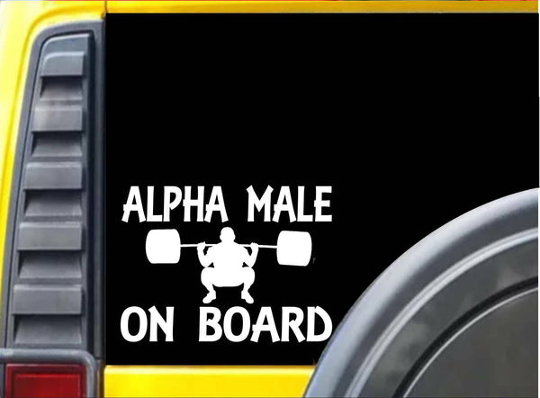 Alpha Male on Board Sticker k236 6 inch weightlifting decal