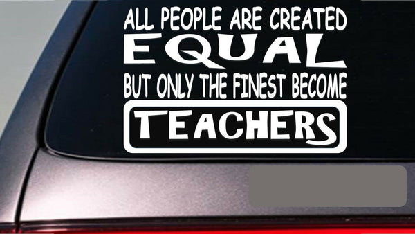 Teachers all people equal 6" sticker *E591* teach desk student notebook planner