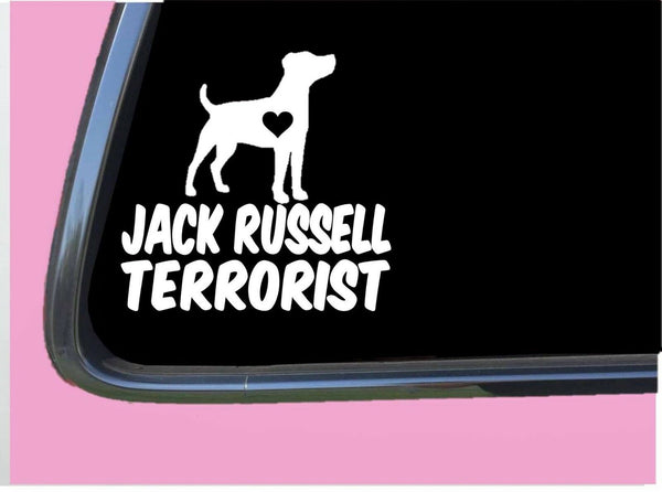 Jack Russell Terrorist TP 538 vinyl 6" Decal Sticker rescue adopt kennel treats