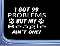 Beagle Hound Decal 99 Problems M093 8 Inch dog Window Sticker