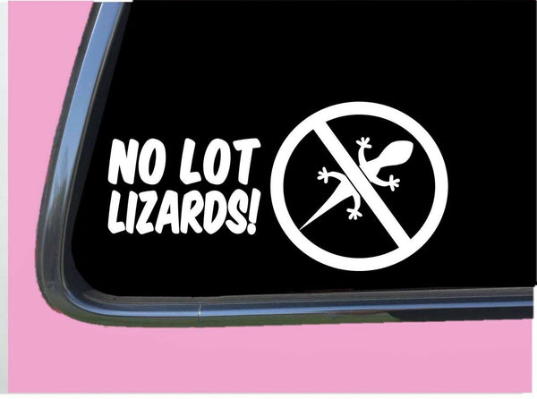 No Lot Lizards TP 564 vinyl 8" Decal Sticker truck driver diesel fwd trucker