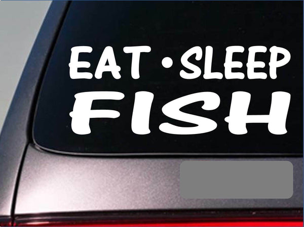 Eat Sleep Fish Sticker *G881* 8" vinyl bass boat fishing rod reel spinner bait