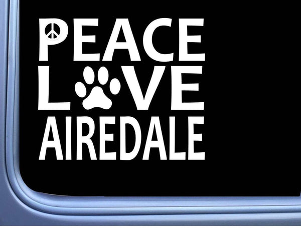 Airedale Peace Love L593 Dog Sticker 6" decal