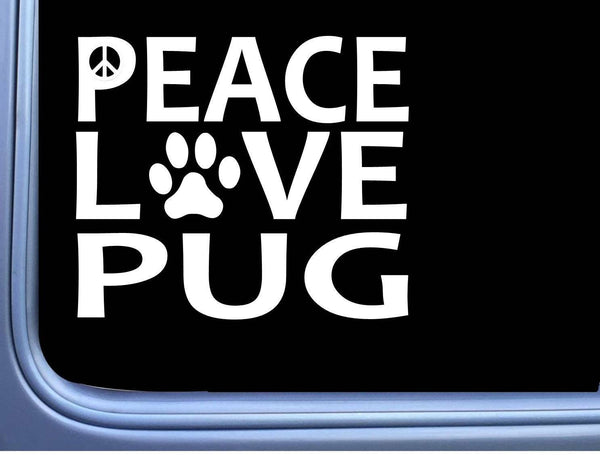 Pug Peace Love L638 Dog Sticker 6" decal