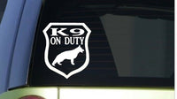 K9 on Duty *I320* 6x6 inch Sticker decal dog schutzhund malinois german shepherd