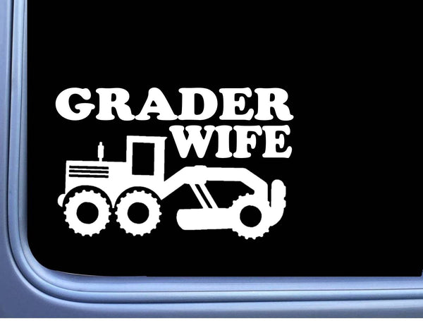 Road Grader Wife sticker OS 220 vinyl 8" Decal Motor