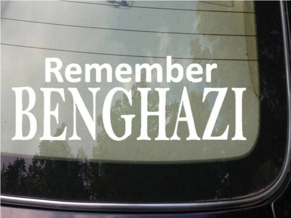 Remember Benghazi sticker tea party anti obama clinton conservative liberal 2a