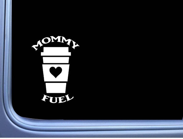 Mommy Fuel Coffee 6" Decal OS 030 coffee Sticker to go cup mom