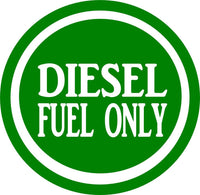 Diesel Fuel Only sticker decal OS 042 4" label weatherproof truck can tank